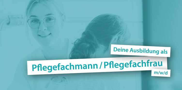 Ausbildung zur Pflegefachkraft (m/w/d)